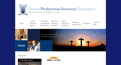 Desktop Screenshot of omahapresbyterianseminaryfoundation.org